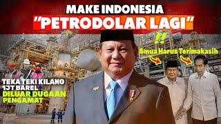 GOOD JOB PRESIDEN PRABOWO!RI BISA JD PETRODOLAR LAGI,Pengamat Kaget Danantara Jd Kilang 1Jt Barel?