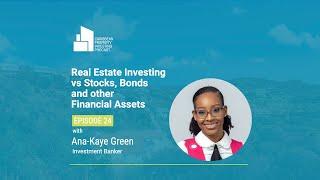 Ep. 24 [Real Estate vs Stocks & Bonds]