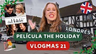 Vamos a las localizaciones de la película THE HOLIDAY ¡Un sueño! - VLOGMAS Londres DÍA 21