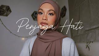 Penjaga Hati - Nadhif Basalamah (Covered by Wani Annuar)