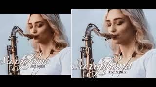 Saxophone LOVE SONGS - Best Romantic Musics of World (Edition 2021)