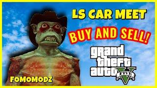 GTA V LS CAR MEET! BUY AND SELL MODDED CARS! (PS4)