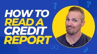 How to Read a Credit Report 