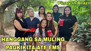 DESPEDIDA NI ATE EMS,HANGGANG SA MULING PAGKIKITA-PINAY IN BRAZIL