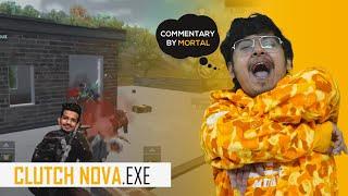 Clutch.nova.exe | Pubg Mobile | Commentary by MortaL