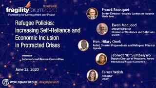 Refugee Policies: Increasing Self-Reliance & Economic Inclusion in Protracted Crises -FragilityForum