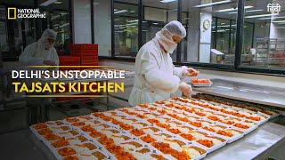 Delhi’s Unstoppable TajSATS Kitchen | India’s Mega Kitchens | National Geographic