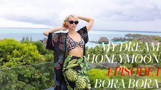 My Dream Honeymoon Episode 1: Paris Hilton And Carter Reum Go To Bora Bora
