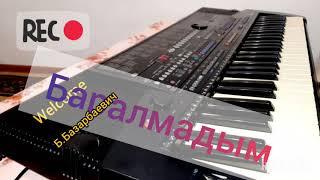 Той ыры "Баралмадым" YAMAHA PSR-510.