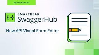 SwaggerHub API Form Editor