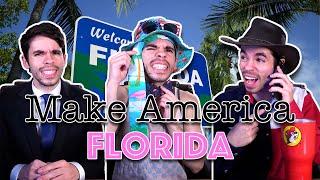 Make America Florida