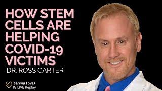 Dr. Ross Carter on Stem Cells and Immune System Support