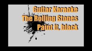 The Rolling Stones - Paint It, Black - Guitar Karaoke / Караоке под гитару