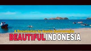 Film Dokumen Pemandangan Indah dan berkah kekayaan Alam berlimpah di Indonesia (Beautiful Indonesia)