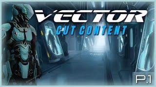 Vector: Cut Content [2023]