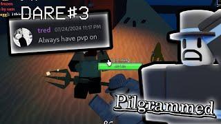 PILGRAMMED Harcore But My Viewers Give Me DARES... (Roblox)