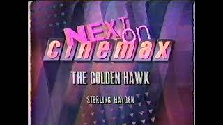 Opening to The Golden Hawk on CineMax: (February 1990)
