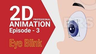 Learn Professional 2D Animation Episode - 3