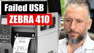 Heavy Zebra 410 Repair - Damaged USB and more issues.