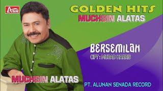 MUCHSIN ALATAS -  BERSEMILAH ( Official Video Musik ) HD