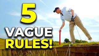 5 GOLF RULES THAT ARE SURPRISINGLY VAGUE!