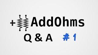 AddOhms Questions and Answers #1