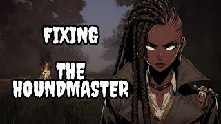 Dead by Daylight Stream: Fixing The Houndmaster