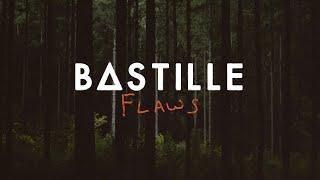 Bastille - Flaws (Official Lyric Video)