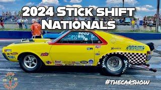 2024 Stick Shift Nationals Farmington Dragway Muscle Cars Interviews Drag Racing 4-speed 5-speed