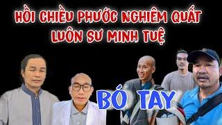 Phước Nghiêm Quất Luôn sư MINH TUỆ nếu mà cho anh Báu Đi Theo