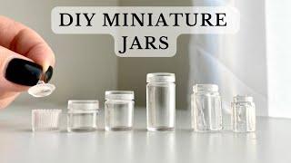 How to Make Miniature Jars from Resin - Dollhouse