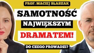 MUSISZ RZUCIĆ SWOJĄ PRACĘ, JEŻELI TAK SIĘ CZUJESZ! - prof. Maciej Błaszak, ekspert od mózgu