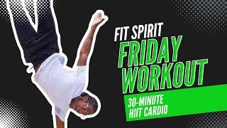 Friday Workout - Fit Spirit