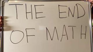 The End of Math