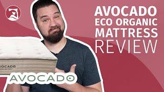 Avocado Eco Organic Mattress Review - The Best Affordable Latex Mattress?