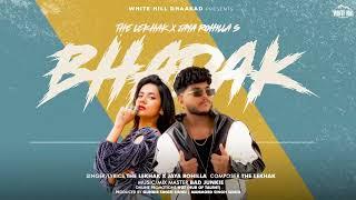 भड़क - BHADAK (Official Song) The Lekhak | Jaya Rohilla | BadJunkie | New Haryanvi Song 2024 |