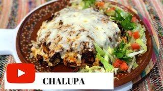 Chalupas (How To)