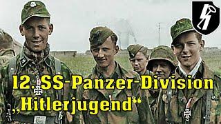 Die 12.SS-Panzer-Division „Hitlerjugend“ - Aufstellung, Kriegsverbrechen, Untergang - Dokumentation!
