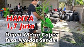 Hanya 1.7 Juta Dapat Mesin Coper Rumput - Uji Coba mesin cacah rumput harga ekonomis