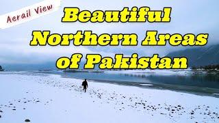 Beautiful Northern Areas of Pakistan