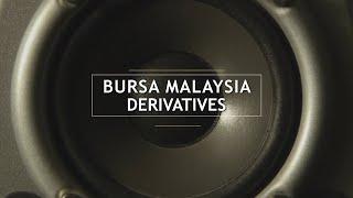 About Bursa Malaysia Derivatives