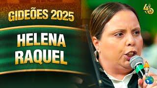 Gideões 2025 | Helena Raquel