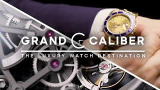 Grand Caliber: The Luxury Watch Destination