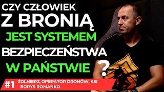 DLACZEGO NIE ZOSTAŁEM SZTURMOWCEM? KLUB STRZELAJĄCYCH INACZEJ. OPERATOR DRONÓW BORYS ROMANKO #1/3