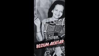 Begum Akhtar