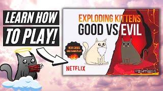 How To Play Exploding Kittens: Good Vs Evil