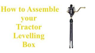 How to Assemble Your Tractor Levelling Box