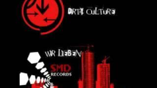 Dirty Culture - Wir Lieben (SMD Records)