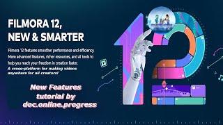 Filmora 12 - NEW FEATURES GUIDE - TUTORIAL