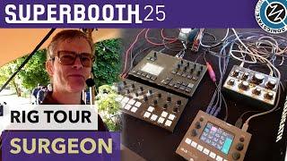 Surgeon Live Rig At Superbooth 2025